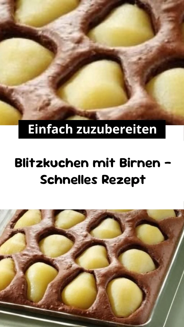 Blitzkuchen mit Birnen - Schnelles Rezept