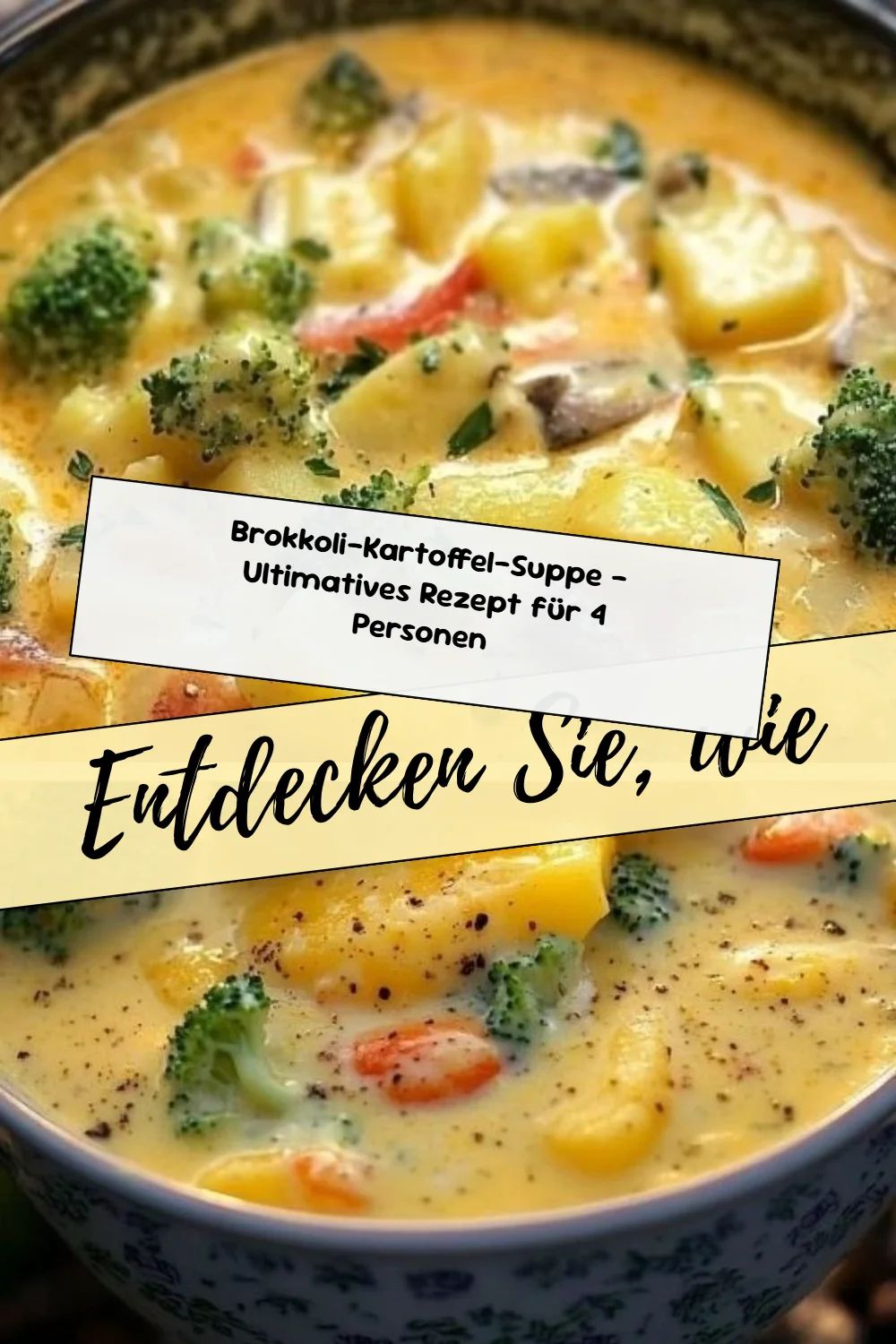 Brokkoli-Kartoffel-Suppe – Ultimatives Rezept für 4 Personen