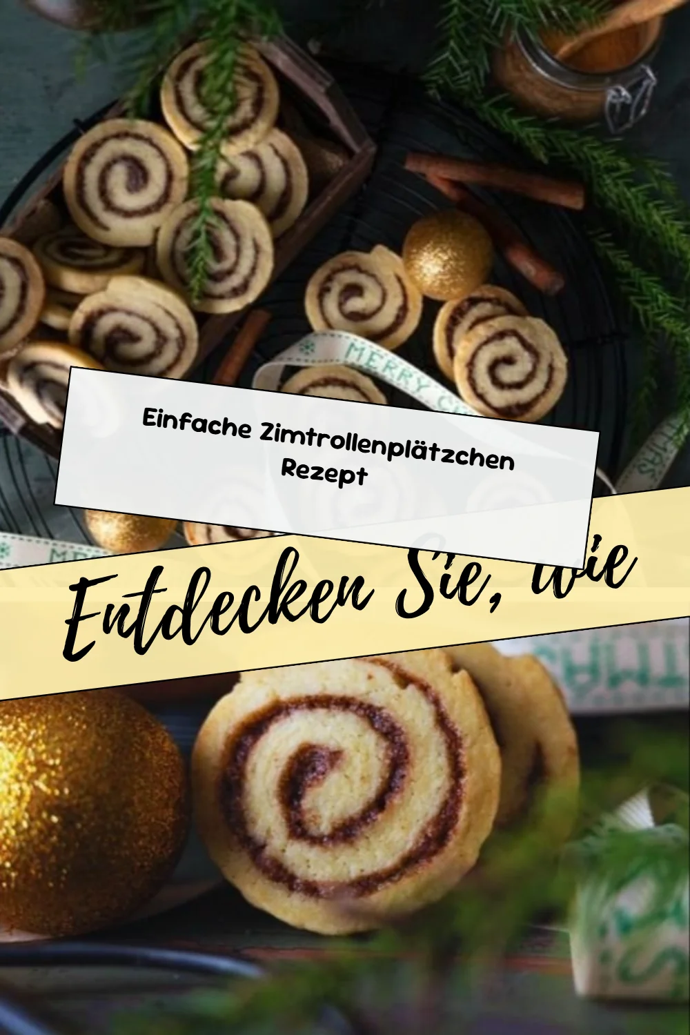Einfache Zimtrollenplätzchen Rezept