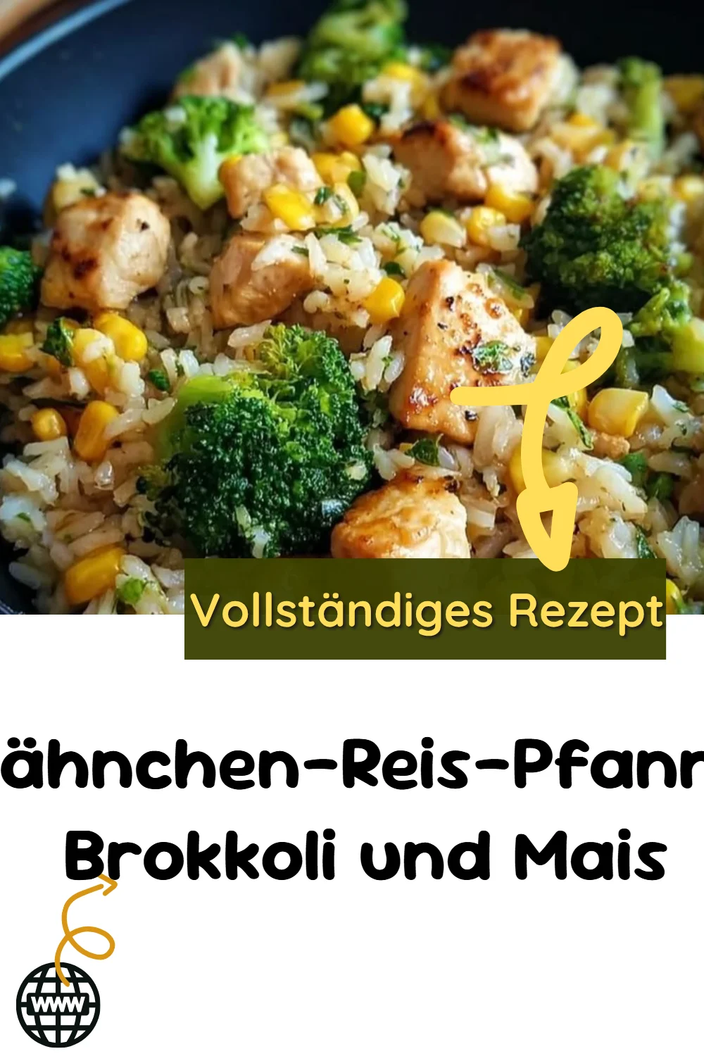 Hähnchen-Reis-Pfanne: Brokkoli und Mais