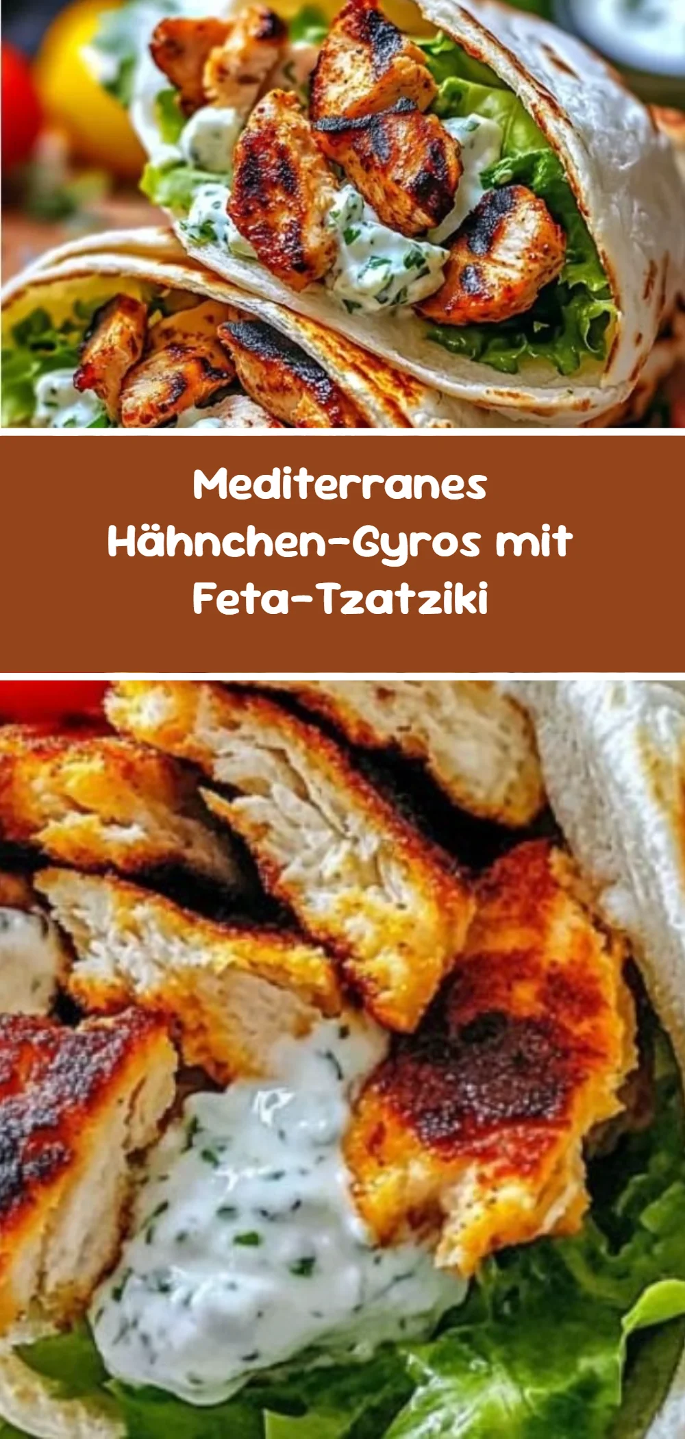 Mediterranes Hähnchen-Gyros mit Feta-Tzatziki
